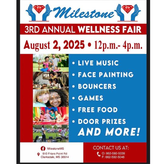 Milestone to Host 3rd Annual Wellness Fair in Clarksdale